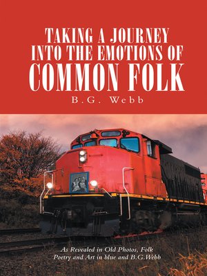 cover image of Taking a Journey into the Emotions of Common Folk